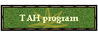 TAH program